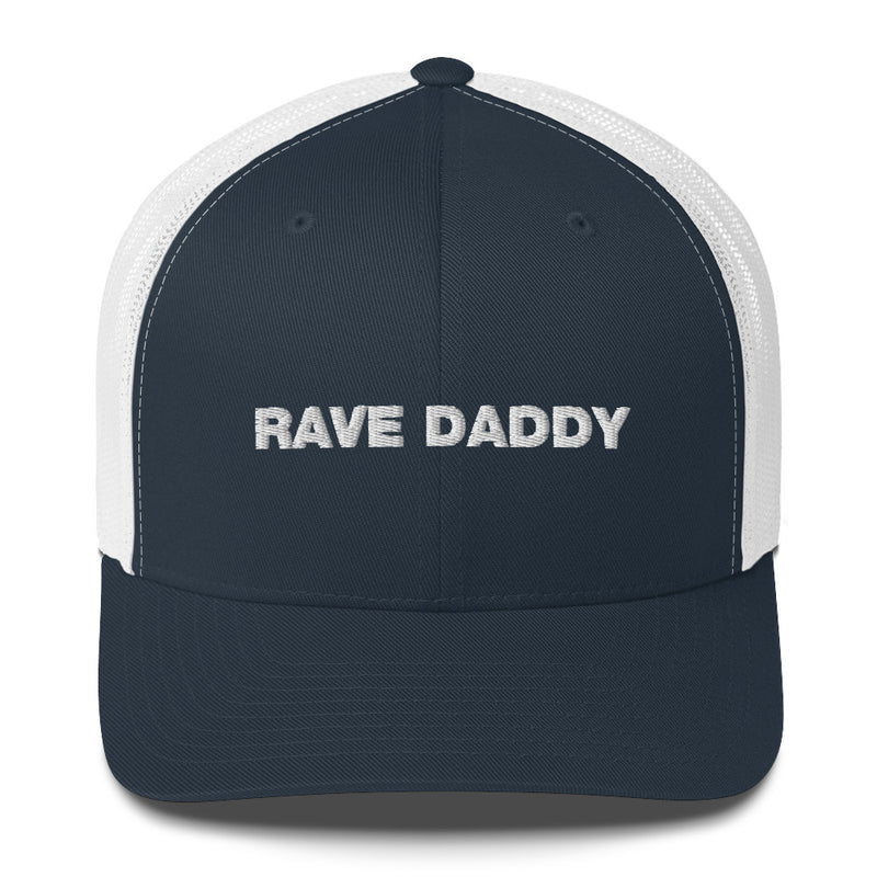 Rave Daddy - Trucker Cap