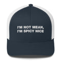 Nah, I'm Good - Trucker Cap