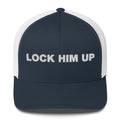 Lock Him Up - Trucker Cap