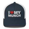 I Love My Munch - Trucker Cap