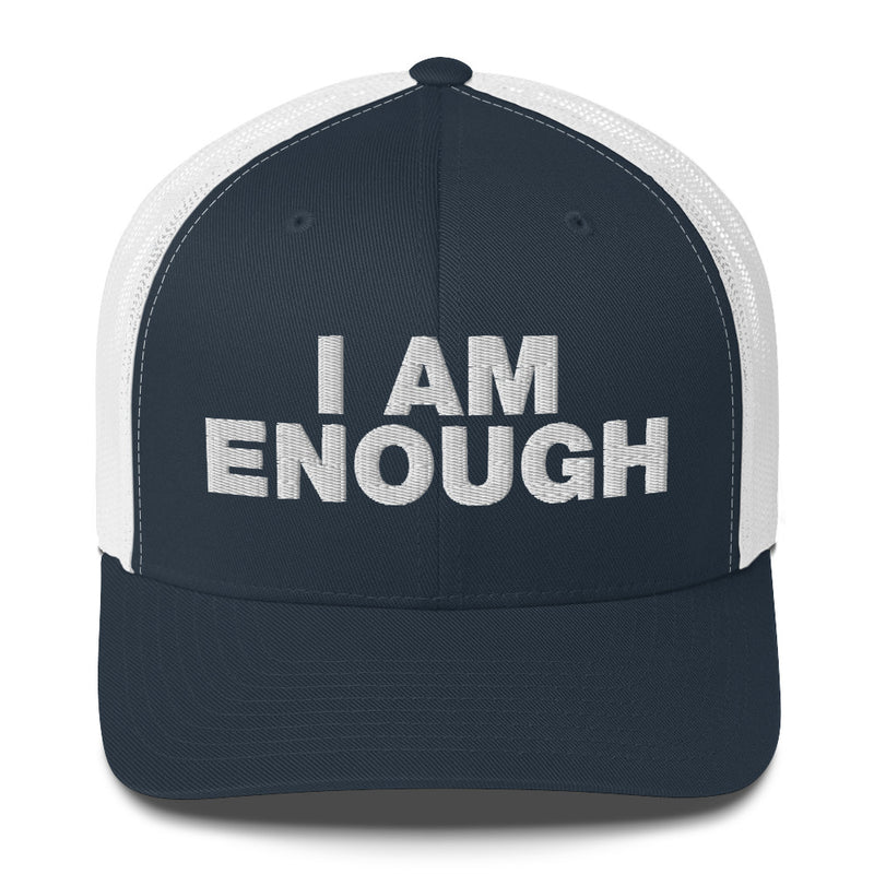 I Am Enough - Trucker Cap