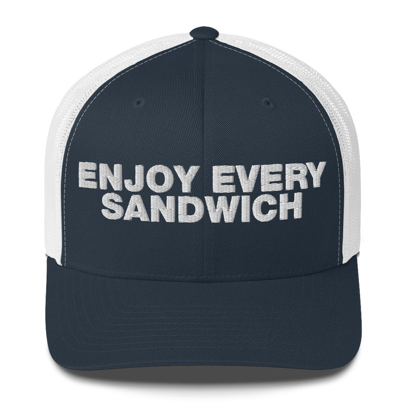 Enjoy Every Sandwich - Trucker Cap