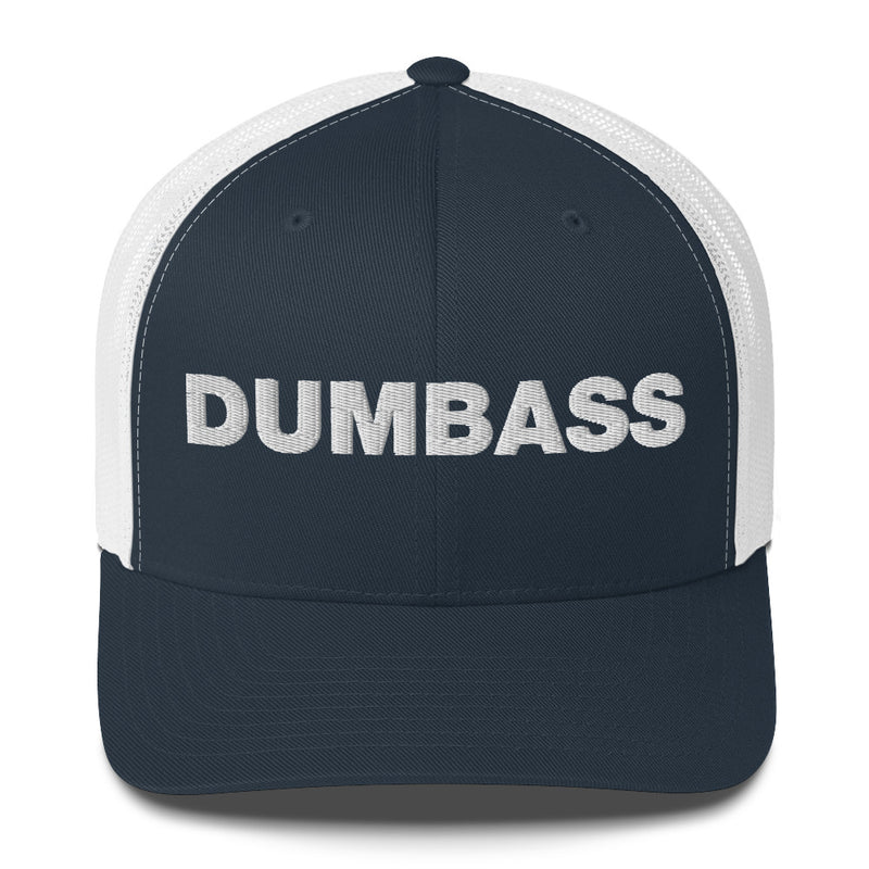 Dumbass - Trucker Cap