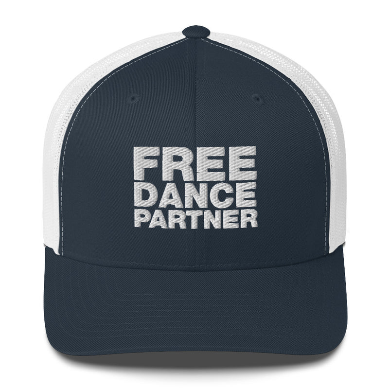 Free dance partner - Trucker Cap