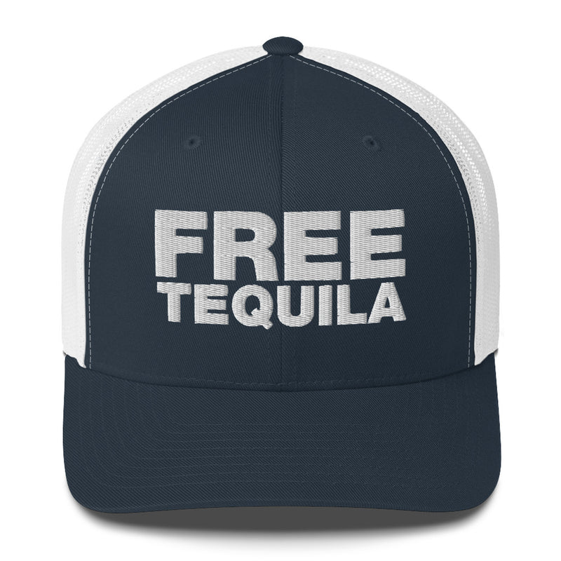 Free tequila - Trucker Cap