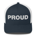 Proud - Trucker Cap