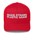 Make Straws Plastic Again - Trucker Cap