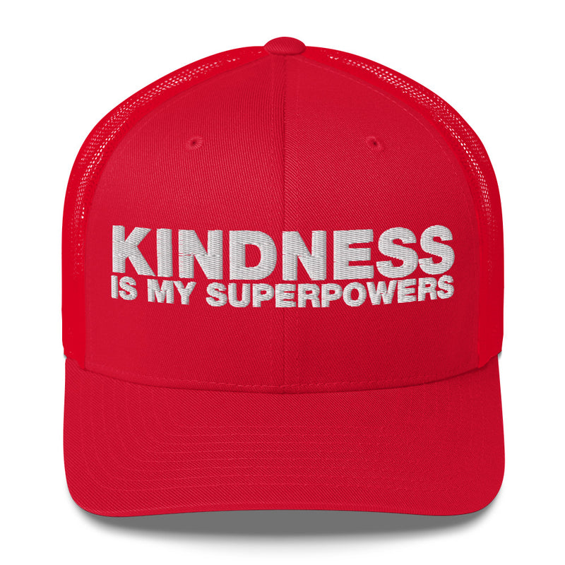 Kindness Is My Superpowers - Trucker Cap