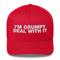 I'm Grumpy Deal With It - Trucker Cap