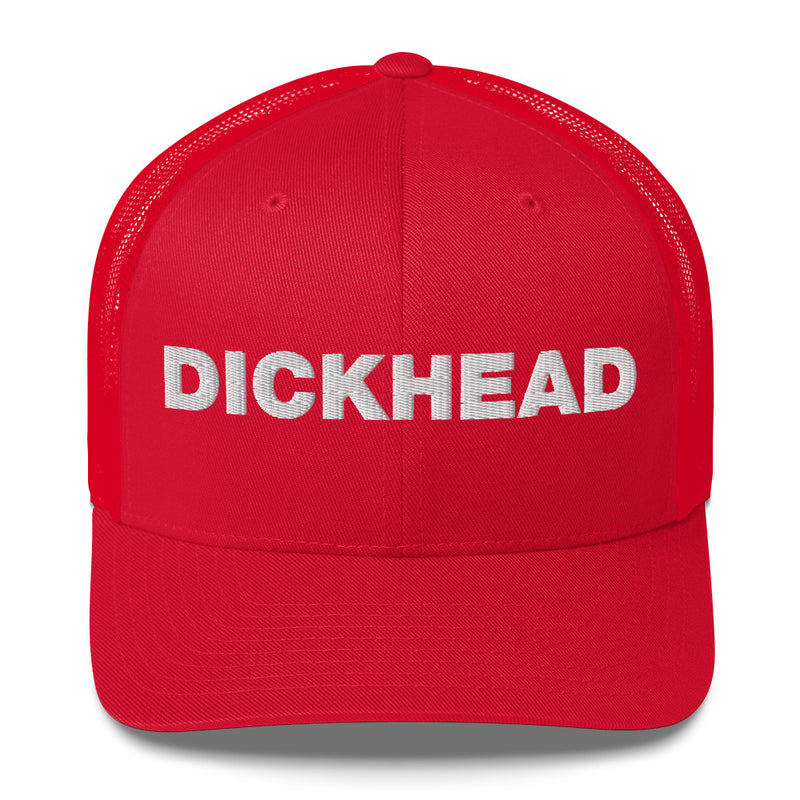 Dickhead - Trucker Cap