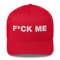 Fuck Me - Trucker Cap