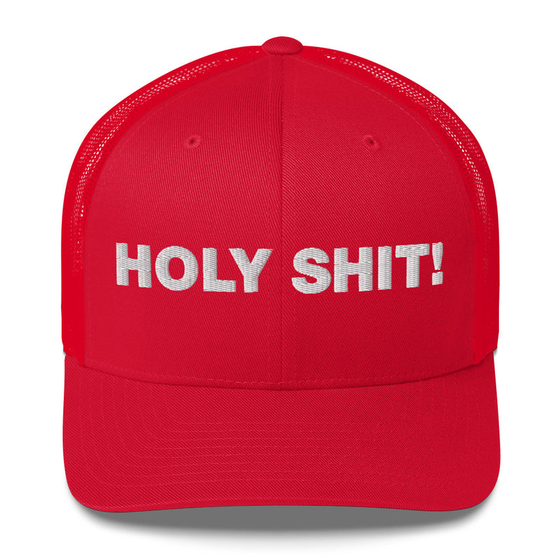 Holy Shit! - Trucker Cap