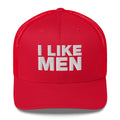 I like Men - Trucker Cap