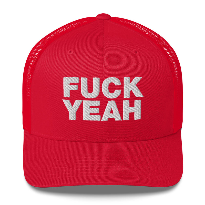 Fuck Yeah - Trucker Cap