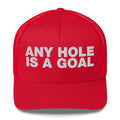 Any hole is a goal - Trucker Cap