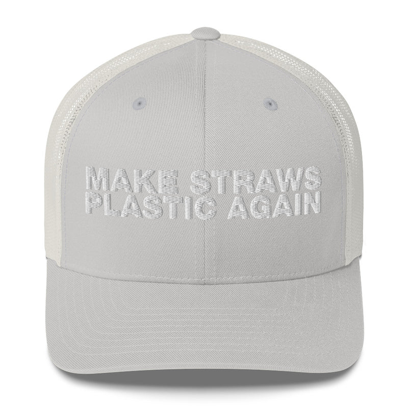 Make Straws Plastic Again - Trucker Cap