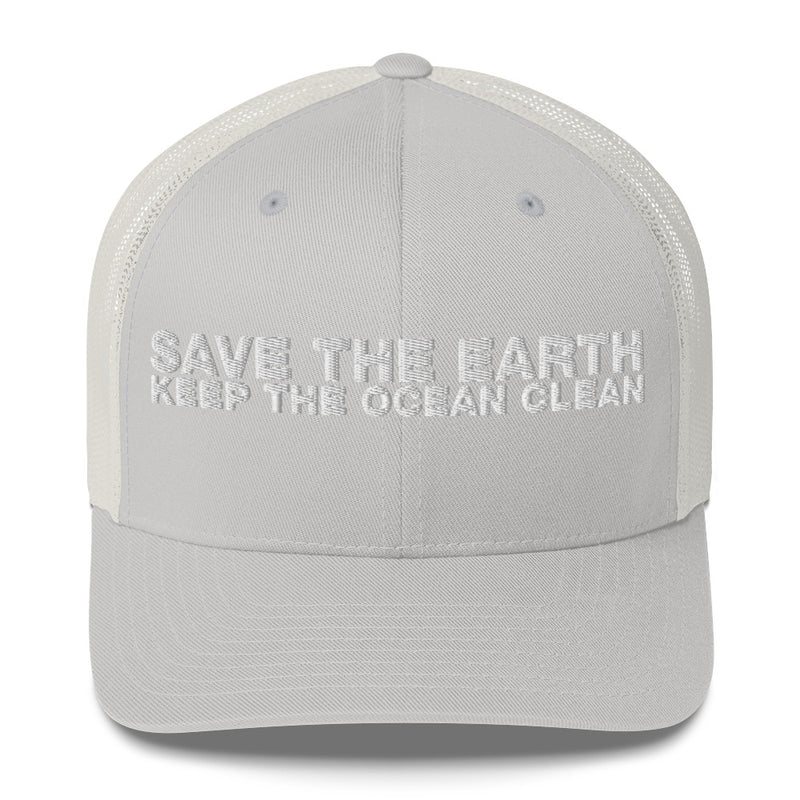 Save The Earth Keep The Ocean Clean - Trucker Cap