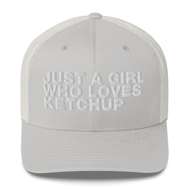 Just A Girl Who Loves Ketchup - Trucker Cap