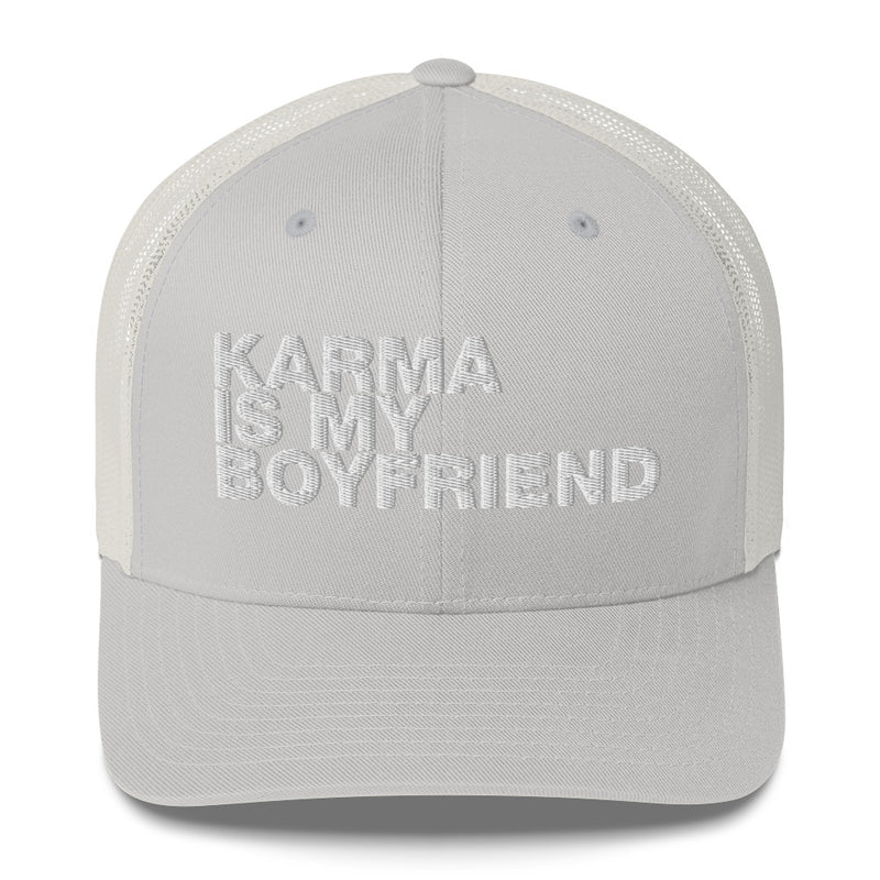 Karma Is My Boyfriend - Trucker Cap