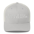 Blink If You Need A Realtor - Trucker Cap