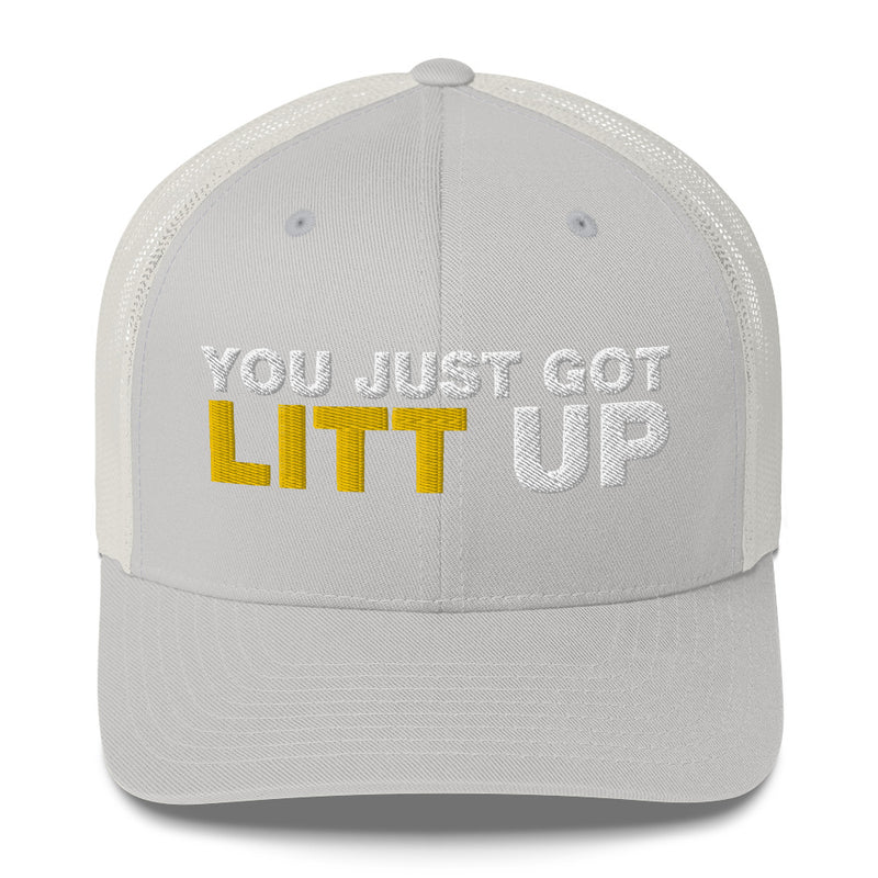 You Just Got Litt Up - Trucker Cap