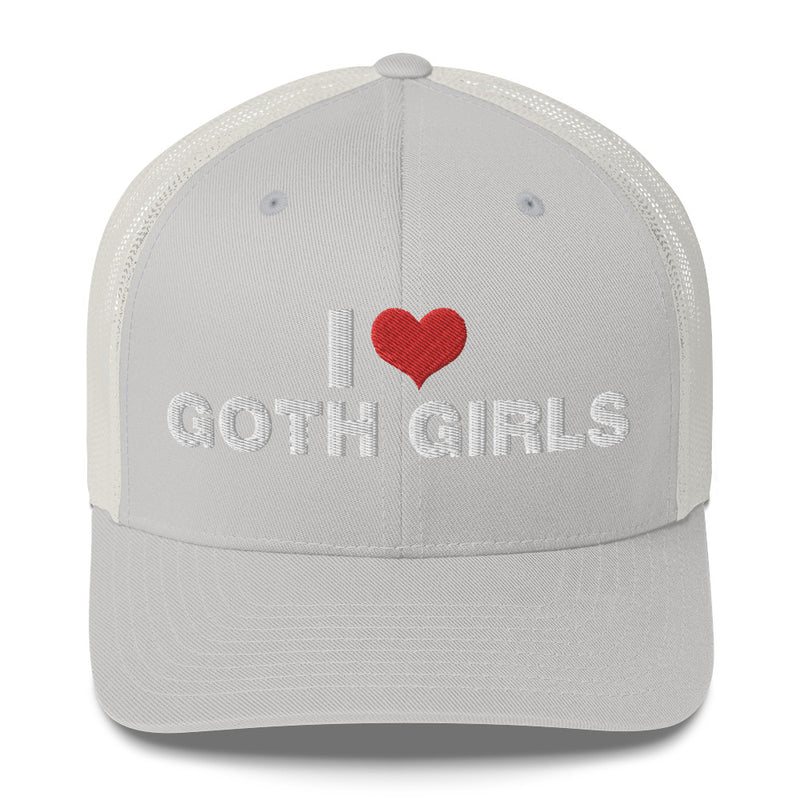 I Love Goth Girls - Trucker Cap