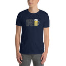 I Wonder If Beer Thinks About Me Too | Short-Sleeve Unisex T-Shirt