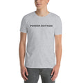 Power Bottom | Short-Sleeve Unisex T-Shirt