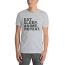 Eat Sleep Anime Repeat. | Short-Sleeve Unisex T-Shirt