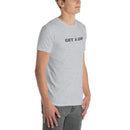 Get A Grip - Short-Sleeve Unisex T-Shirt