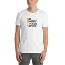 So Happy I Have Twins | Short-Sleeve Unisex T-Shirt