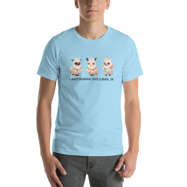 I Just Freaking Love Llamas, Ok | Unisex t-shirt