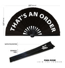 That's An Order Bamboo Hand Fan