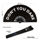 Don't You Dare Bamboo Hand Fan