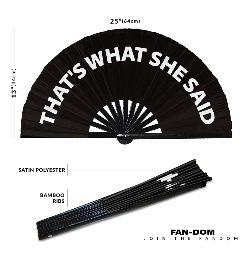 That's What She Said fan foldable bamboo circuit rave hand fans Slang Words Fan outfit party gear gifts music festival rave accessories
