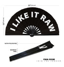 I Like It Raw Bamboo Hand Fan
