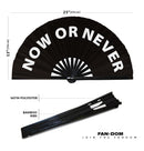 Now or Never Bamboo Hand Fan