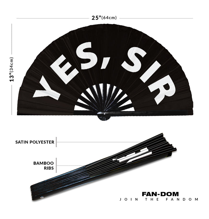 Yes, Sir Fan Foldable Bamboo Circuit Rave Hand Fans Slang Words Expressions Funny Statement Gag Gifts Festival Accessories