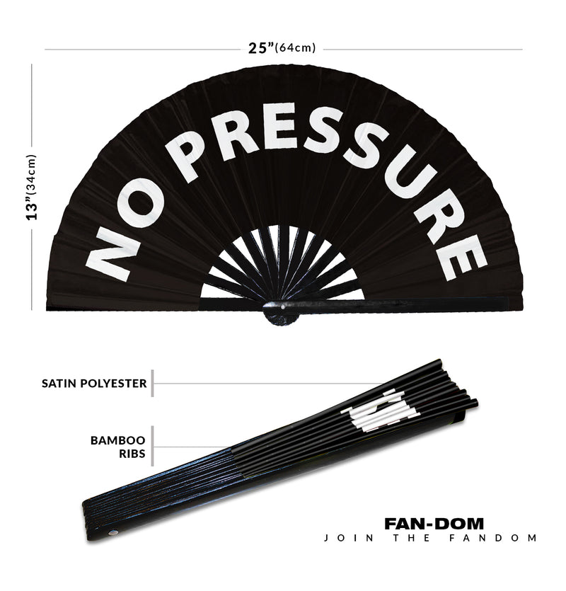 No Pressure hand fan foldable bamboo circuit rave hand fans Slang Words Fan outfit party gear gifts music festival rave accessories