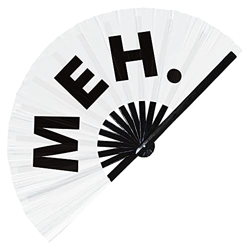 Meh Hand Fan Foldable Bamboo Circuit Rave Hand Fans Meh. Slang Words Expressions Funny Statement Gag Gifts Festival Accessories