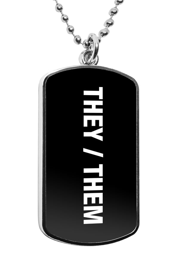 They Them Pronouns Label Dog Tag Military Gender Necklace Stainless Pendant Accessories Gifts LGBT Gay Pride Gifts