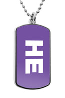He Pronouns Dog Tag Necklace