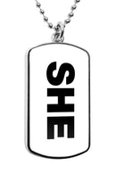She Pronouns Dog Tag Necklace