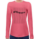 Mommy | Super Soft Women T-shirt Long sleeve | Cotton Crew Neck Long sleeve Tees Women