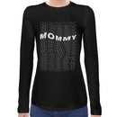 Mommy Women Long Sleeves T-shirt