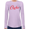 Choke | Super Soft Women T-shirt Long sleeve | Cotton Crew Neck Long sleeve Tees Women