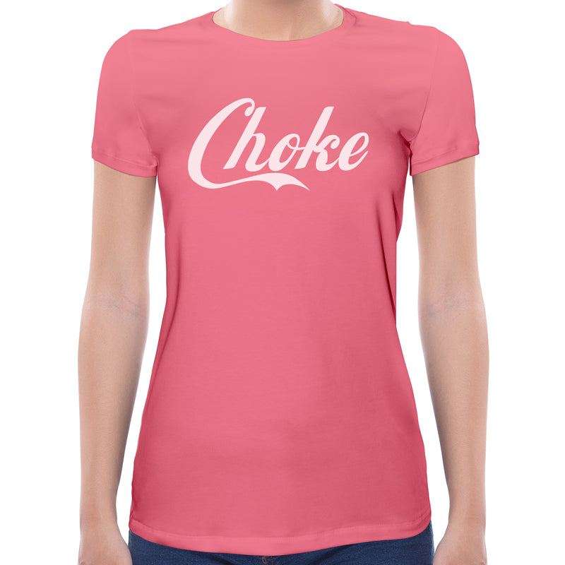 Choke | Super Soft Women T-shirt Short sleeve | Cotton Crew Neck Short sleeve Tees Women
