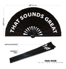 That Sounds Great Bamboo Hand Fan
