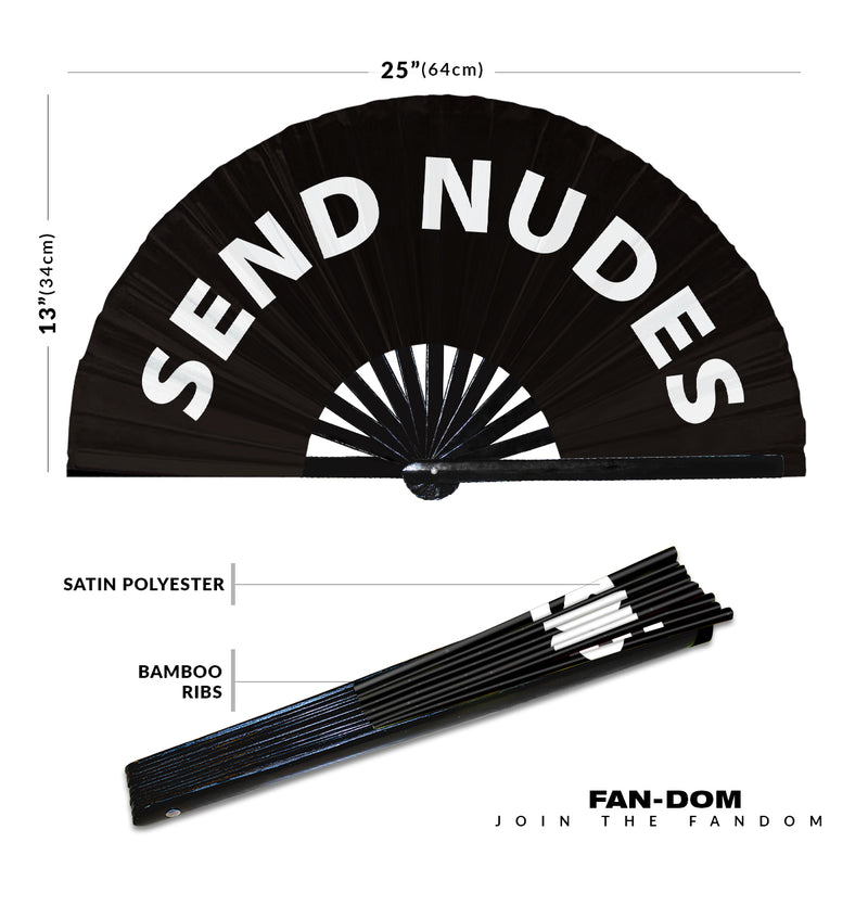 Send Nudes Hand Fan Foldable Bamboo Circuit Rave Hand Fans Slang Words Expressions Funny Statement Gag Gifts Festival Accessories