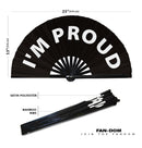 I'm Proud Bamboo Hand Fan